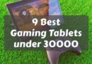 Best Gaming Tablet under 30000